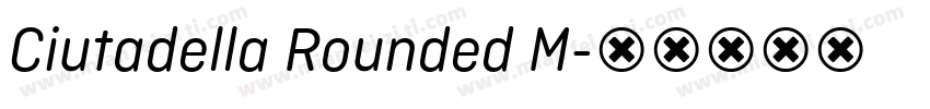 Ciutadella Rounded M字体转换